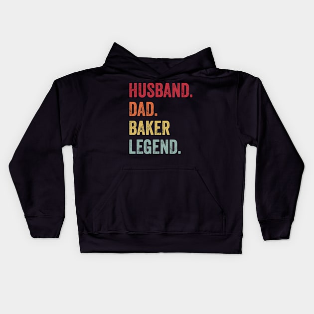 Funny Vintage Husband Dad Baker Legend Kids Hoodie by ChadPill